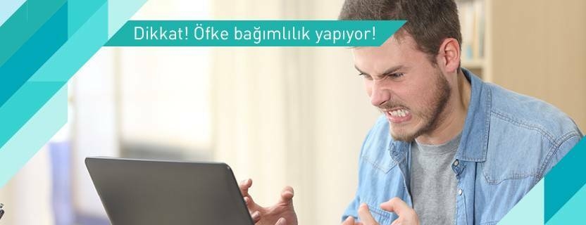 Öfke Bağımlılığı