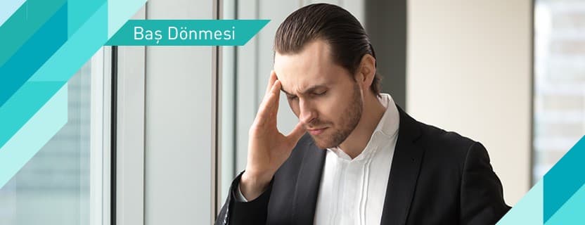 Baş Dönmesi Nedir, Nasıl Geçer?