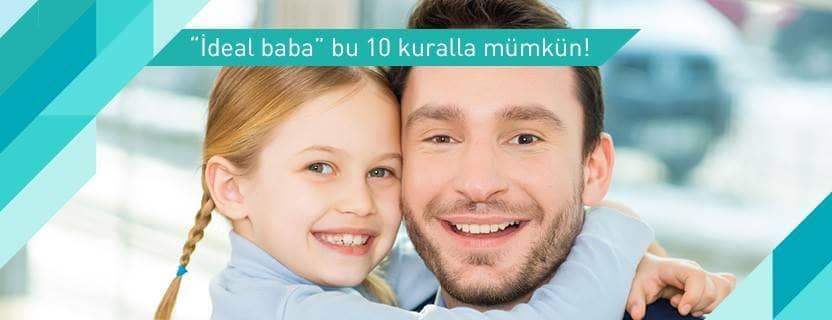 İdeal Baba Nasıl Olunur?