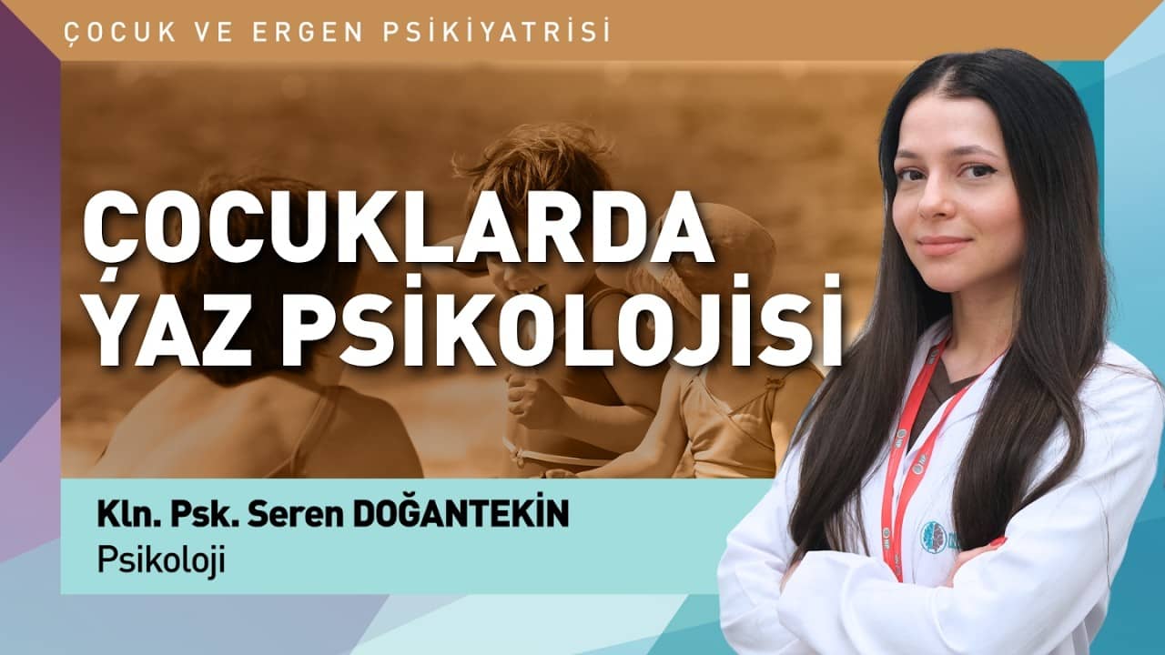 Çocuk Psikolojisi Bilgilendirme Serisi: Yaz Dönemi ve Yalnızlık