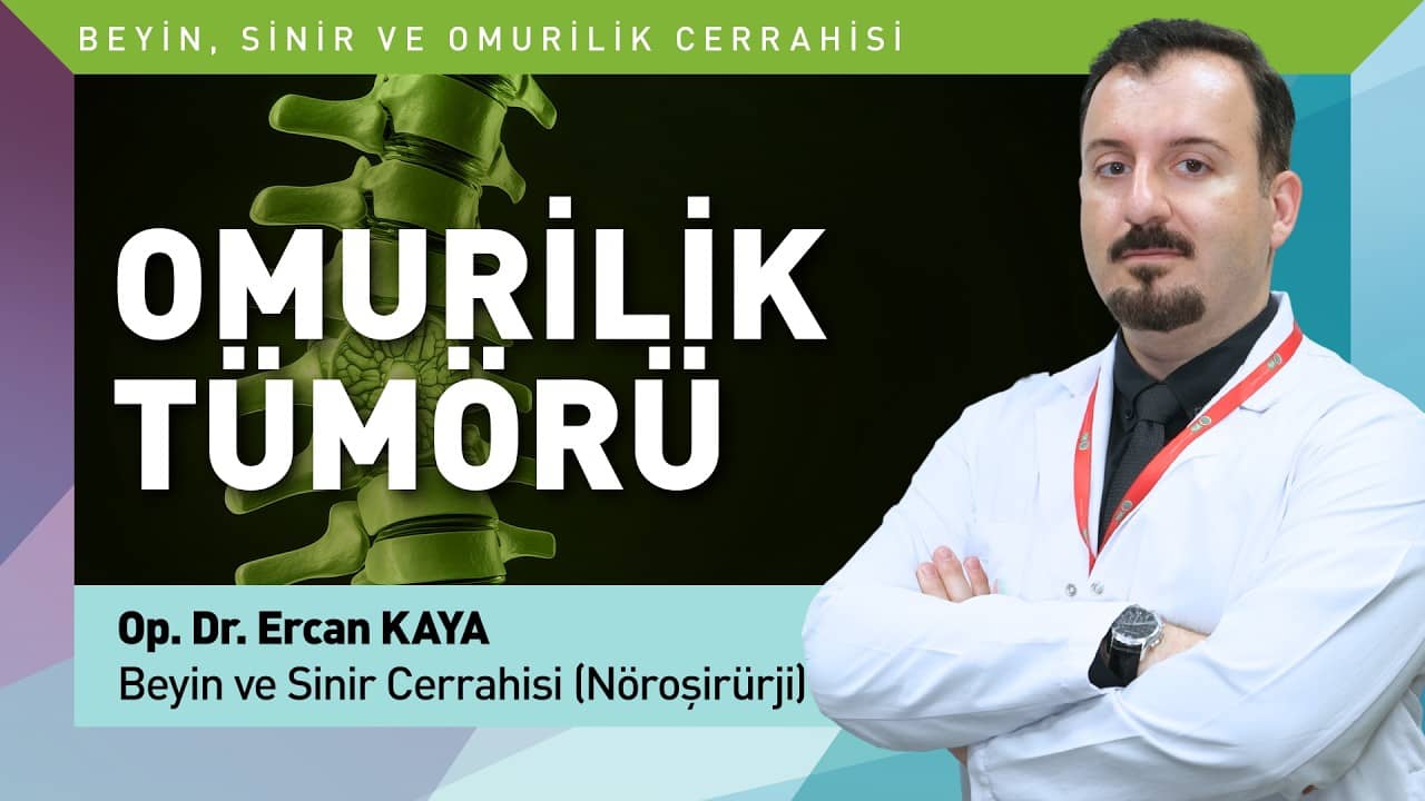 Omurilik Tümörü Her Zaman Kanser mi Demektir? Felçle mi sonuçlanır?