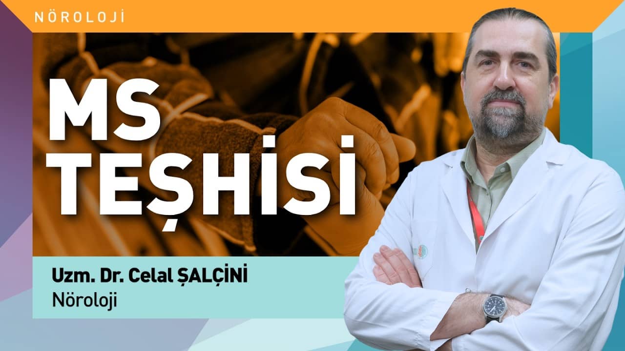 MS (Multipl Skleroz) Teşhisi Nasıl Konulur? Tanı Süreçleri | Bilgilendirme Videosu