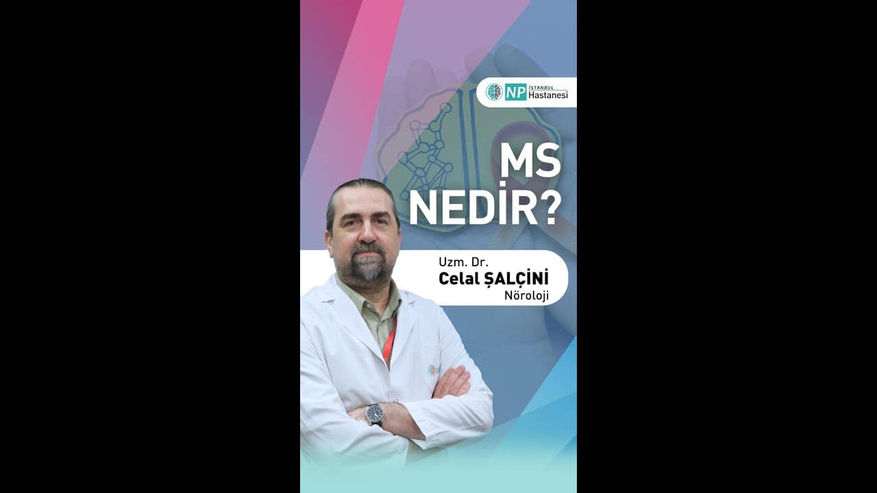 MS Hastalığı Nedir?