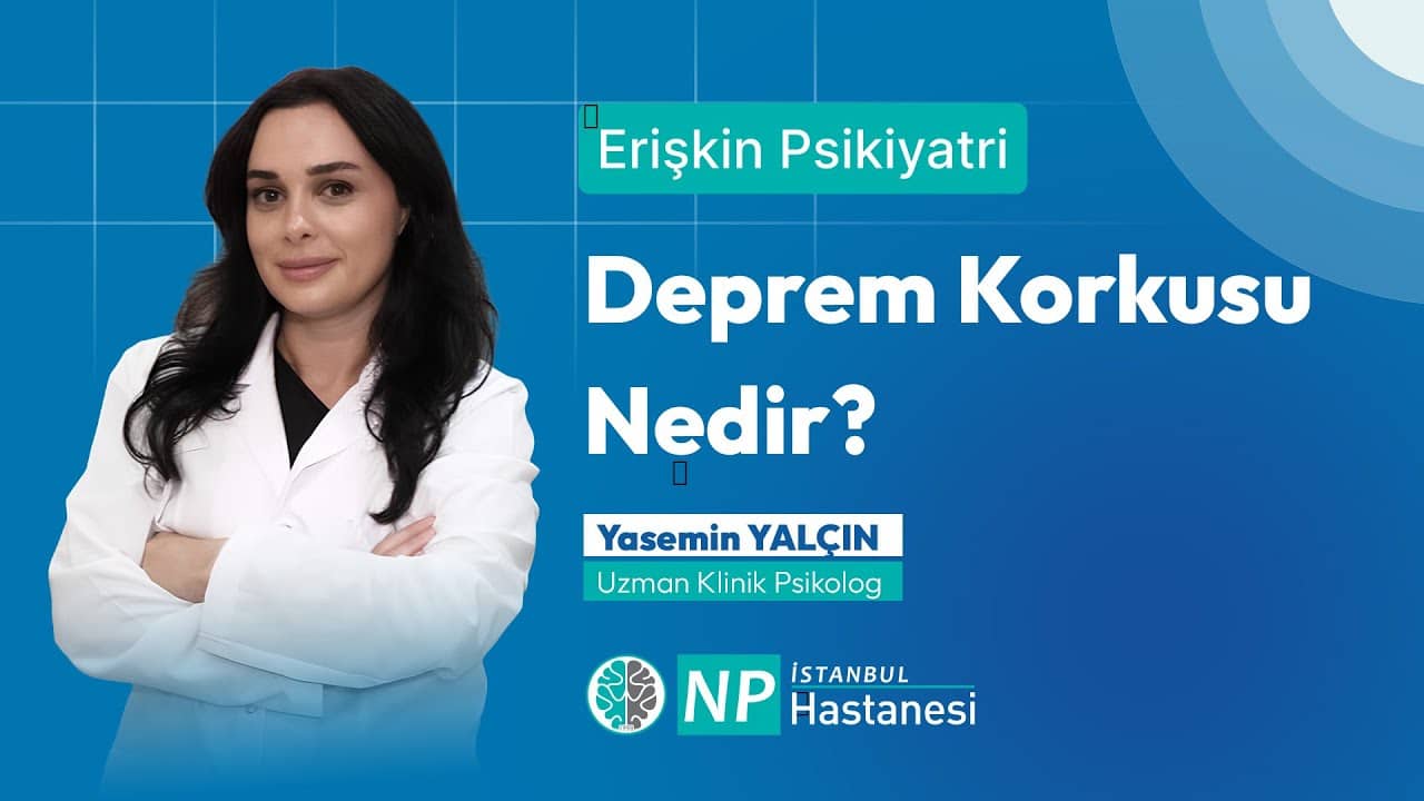 Deprem Korkusu Nedir, Normal Korkudan Nasıl Ayrılır?-thumbnail
