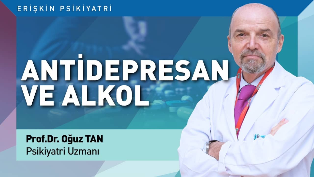Antidepresan ve Alkol Etkileşimi Hakkında Bilgilendirme
