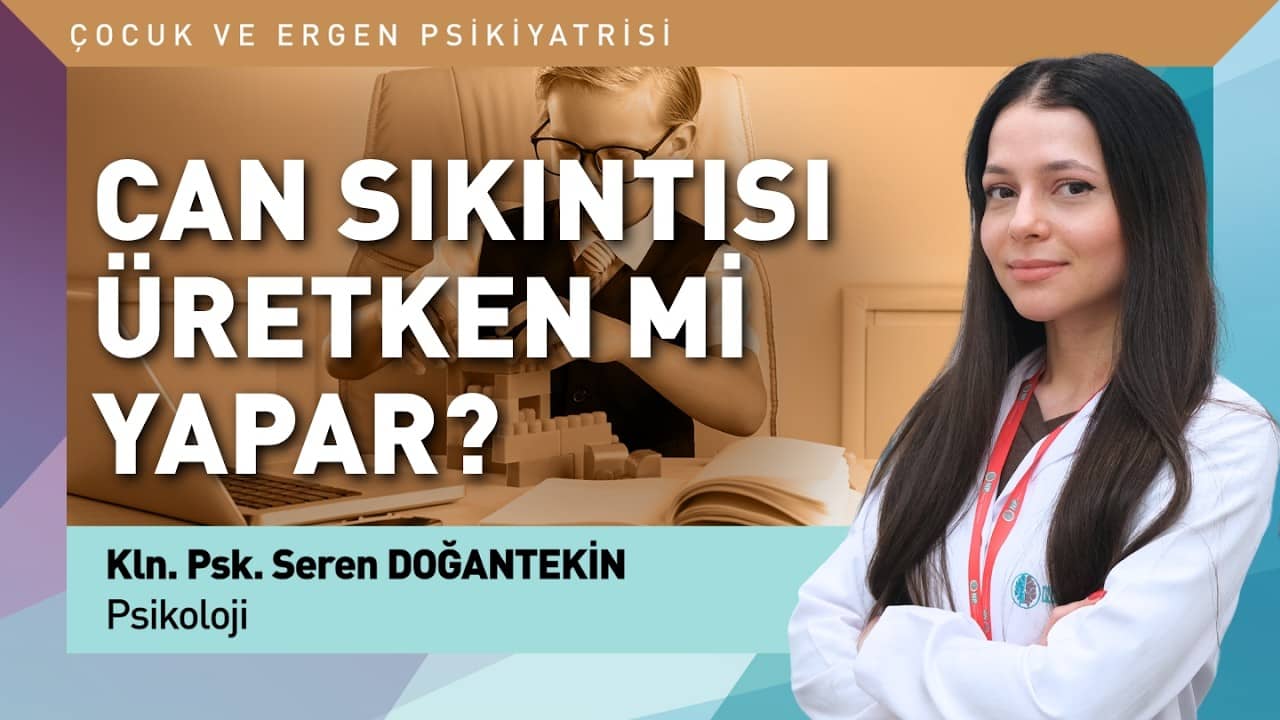 Çocuklarda Can Sıkıntısı Üretkenliği Artırır mı?