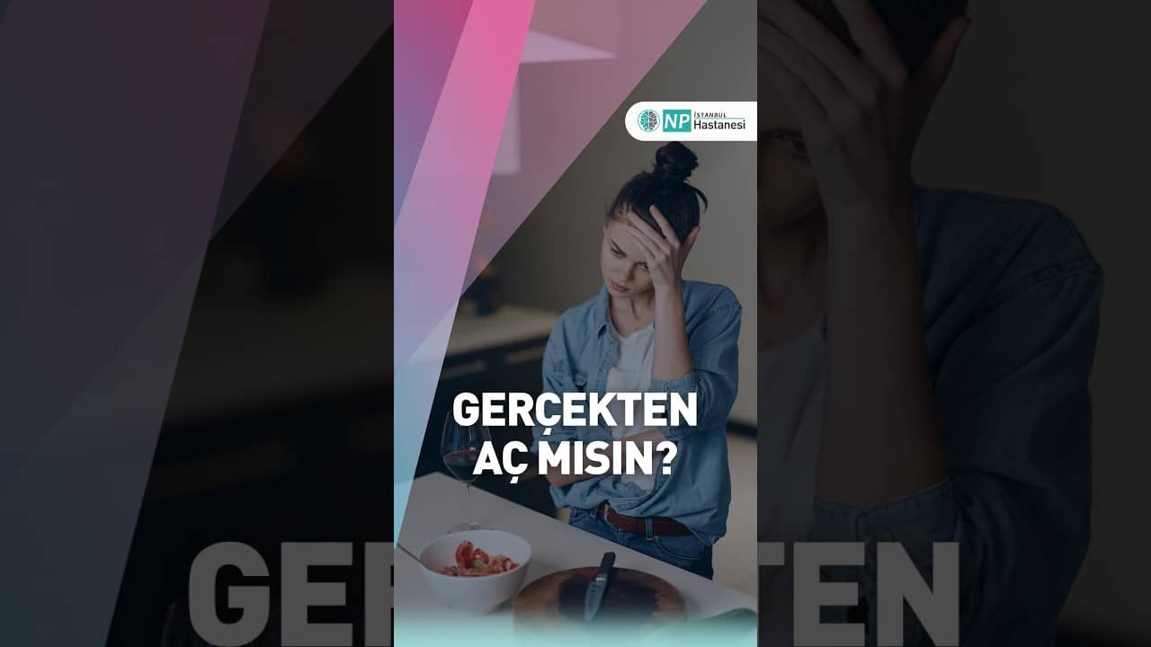 Gerçekten aç mısın, yoksa bir duyguyu mu besliyorsun?