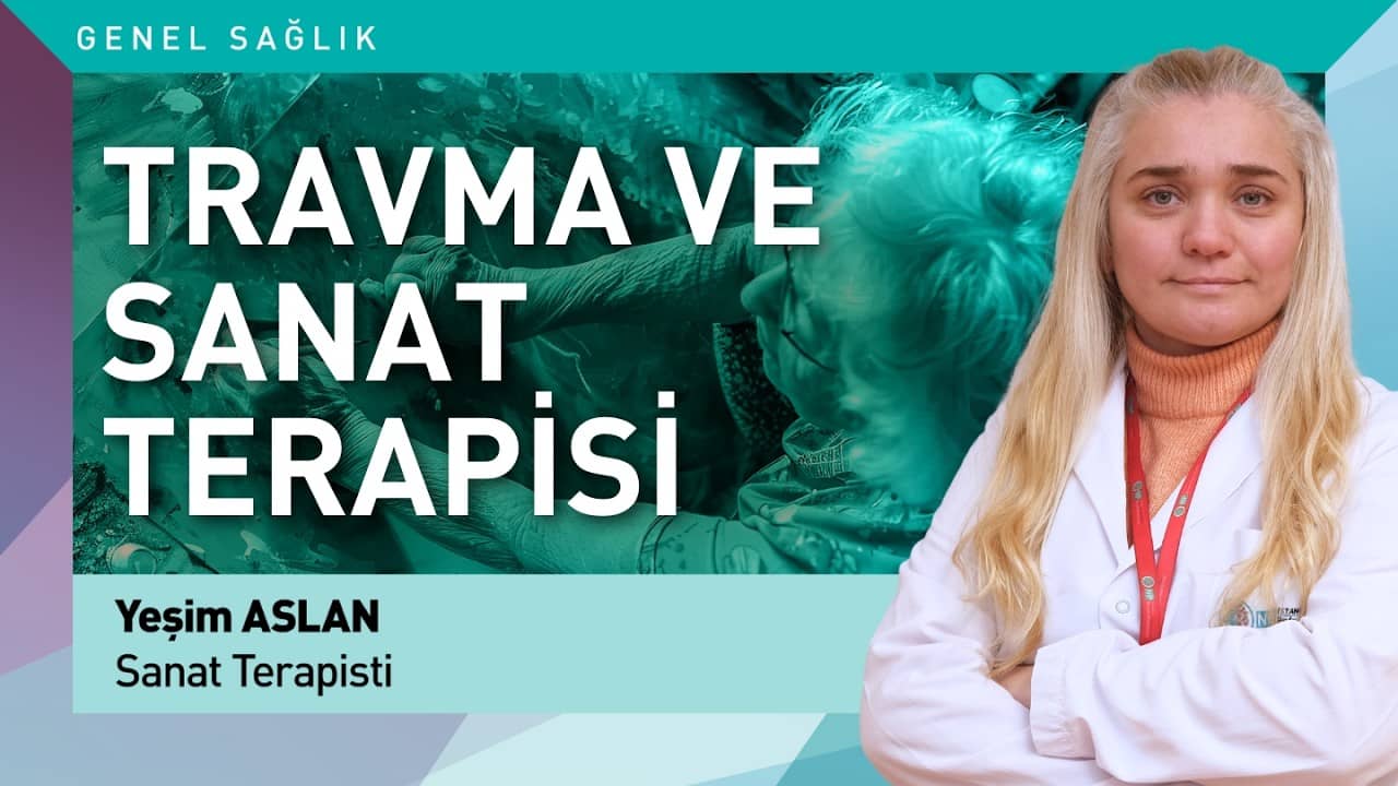 Sanat Terapisi ve Travma: Kelimelerin Yetmediği Yerde İyileşme Mümkün mü?