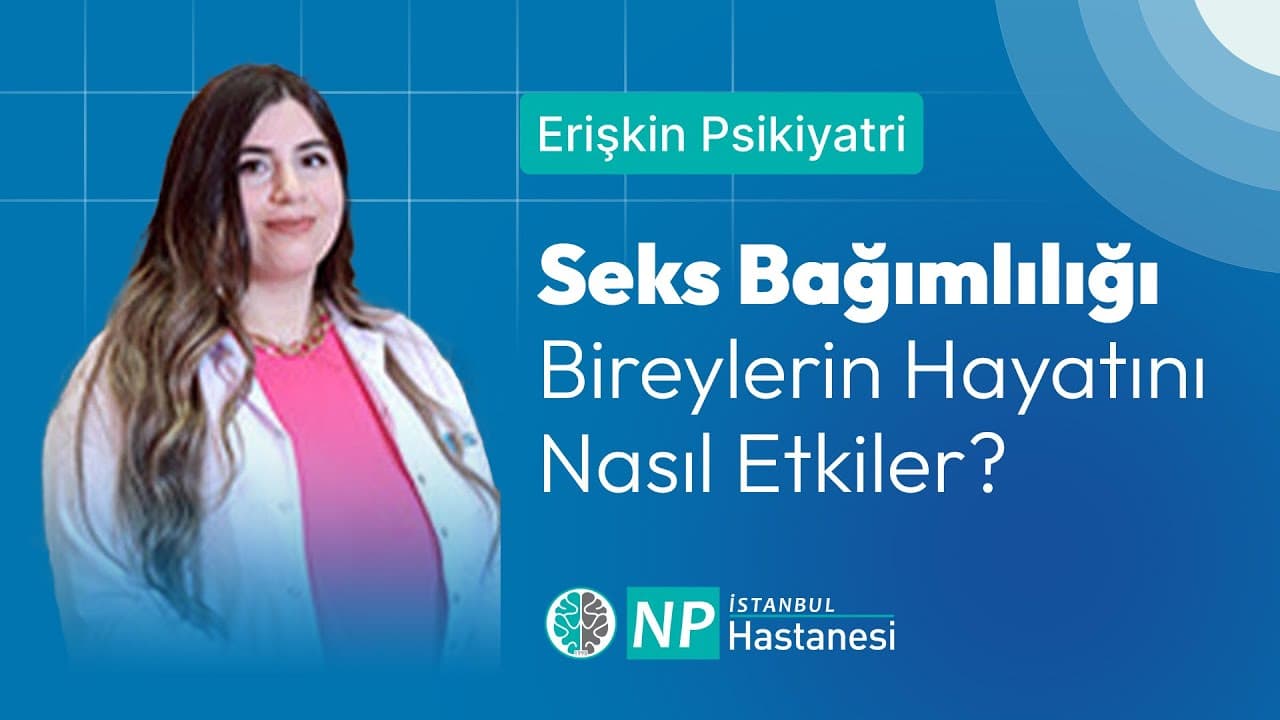 Seks Bağımlılığı Bireylerin Hayatını Nasıl Etkiler?-thumbnail