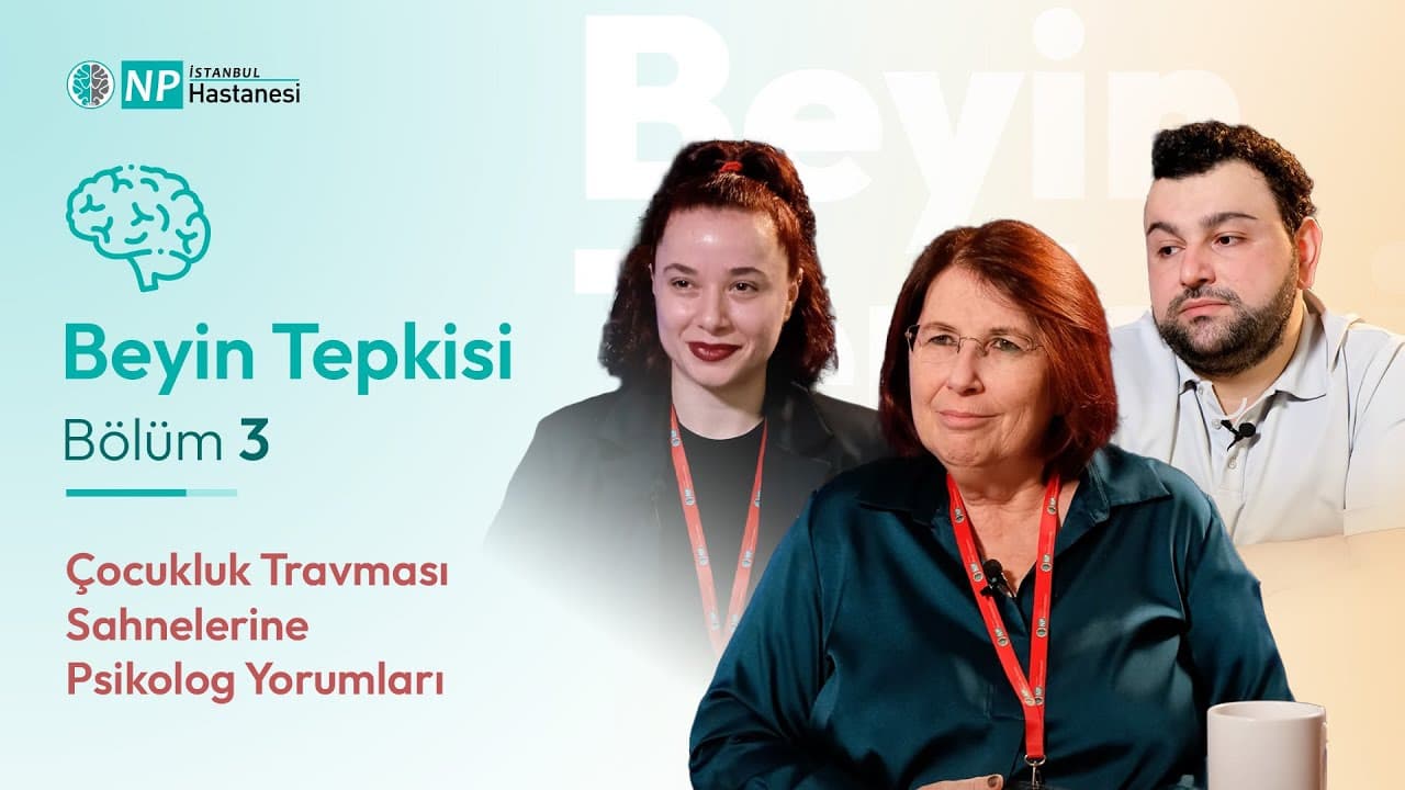 Çocukluk Travması Sahnelerine Psikolog Yorumları! | Beyin Tepkisi #3-thumbnail