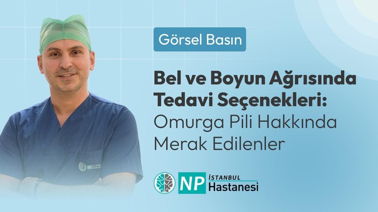 Bel ve Boyun Ağrısında Tedavi Seçenekleri: Omurga Pili Hakkında Merak Edilenler-thumbnail