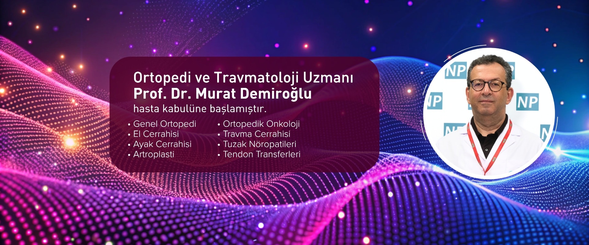Ortopedi ve Travmatoloji Uzmanı Prof. Dr. Murat Demiroğlu