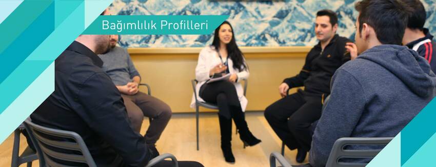 Bağımlılık Profilleri