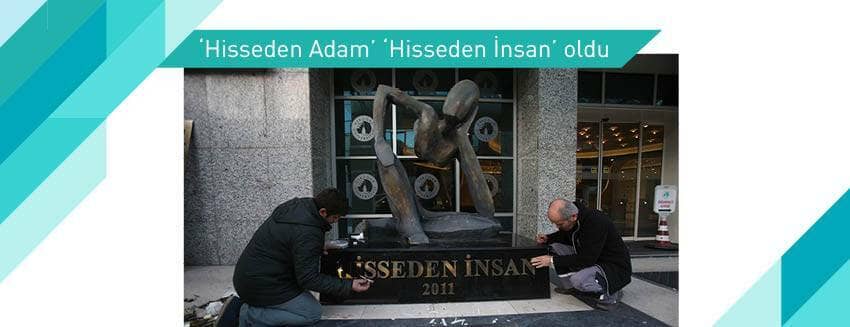 'Hisseden Adam' 'Hisseden İnsan' oldu
