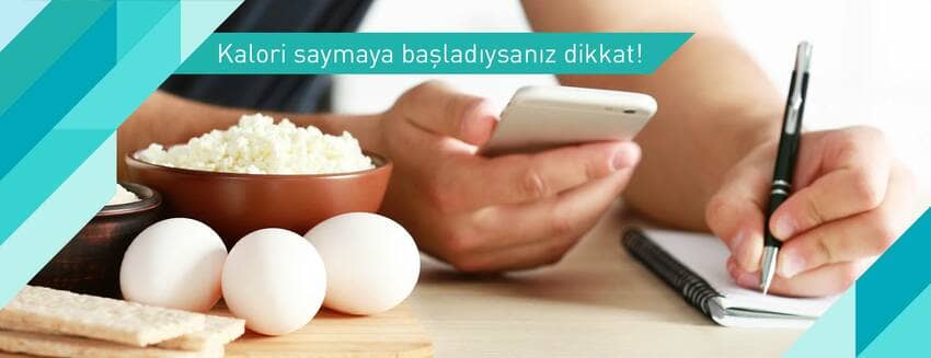Kalori saymaya başladıysanız dikkat!
