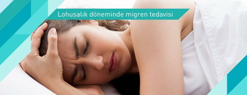 Lohusalık döneminde migren tedavisi