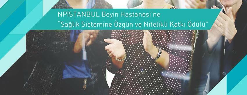 NPİSTANBUL Hastanesi’ne “Sağlık Sistemine Özgün ve Nitelikli Katkı Ödülü”