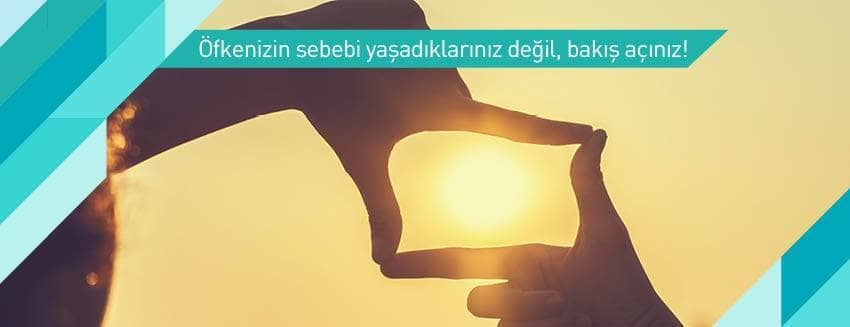 Öfkeli olmayı kendiniz seçiyorsunuz