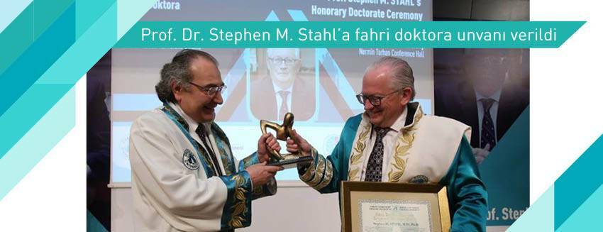 Prof. Dr. Stephen M. Stahl’a fahri doktora