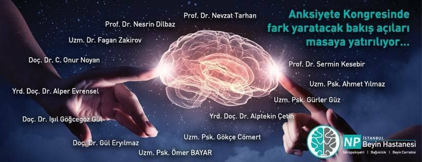 Psikiyatri Zirvesi ve 10. Anksiyete Kongresi