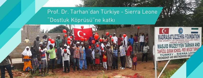 Sierra Leone Dostluk Köprüsü'ne katkı