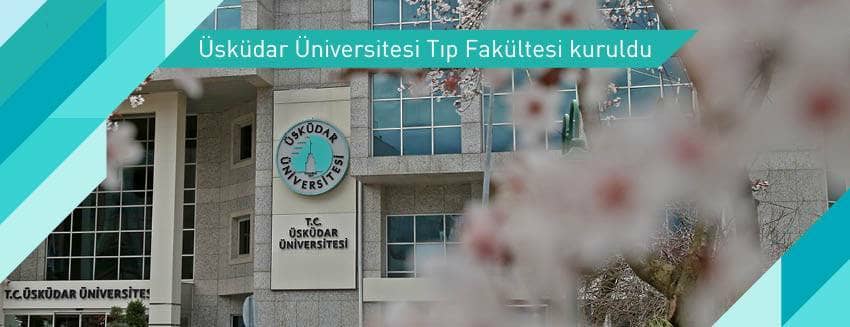 Üsküdar Üniversitesi Tıp Fakültesi kuruldu
